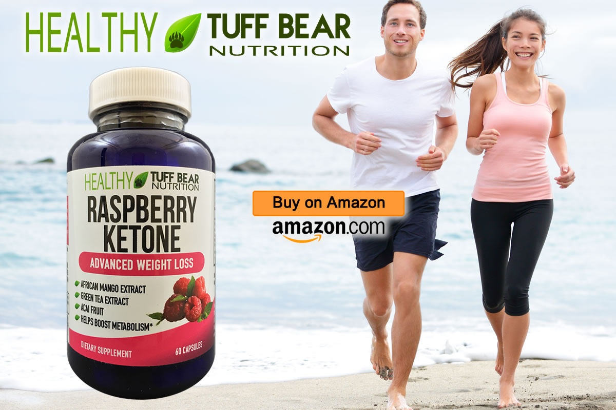 Top Brand! Best Raspberry Ketone Capsules by TUFF BEAR  