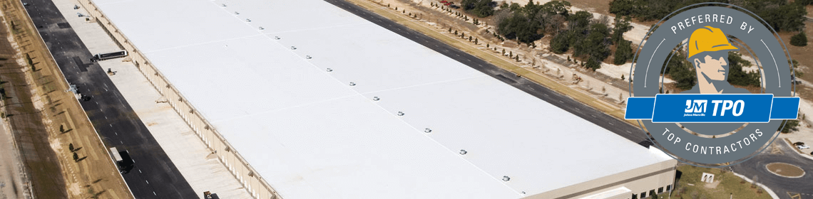 Preferred By Johns Manville TPO Roofing Systems - Top Contractor