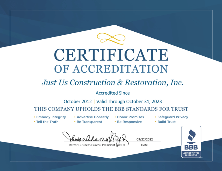 Better Business Bureau (BBB) Certificate of Accreditation - Just Us Construction & Restoration, Inc.