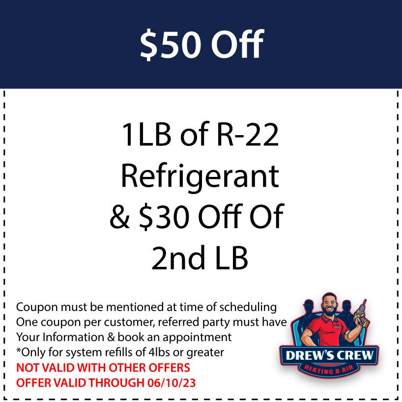 $50 Off 1LB Refrigerant & $30 Off Of 2nd LB