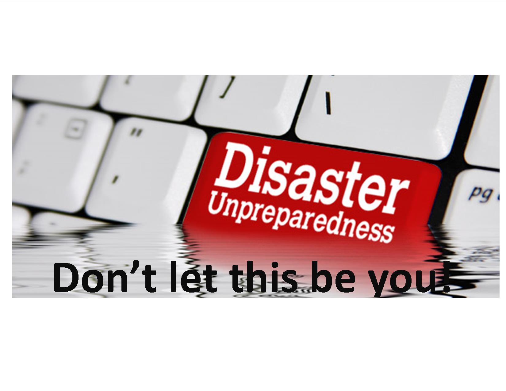 Is you business prepared for a disaster?