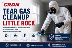 Tear Gas Cleanup Little Rock: Why Professional Decontamination Is Essential for Safe Homes and Businesses