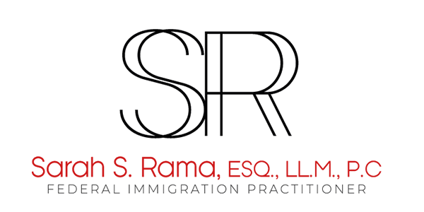 Sarah S. Rama, ESQ., LL.M., P.C - U.S. Immigration Lawyer 